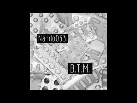 Youtube: Nando033 - B.T.M. (Prod. ESKRY)