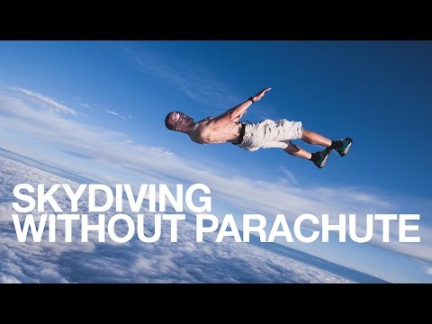 Youtube: Skydiving Without Parachute - Antti Pendikainen