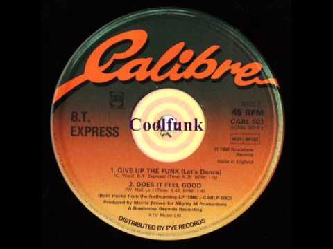 Youtube: B.T. Express - Does It Feel Good (12" Disco-Funk 1980)