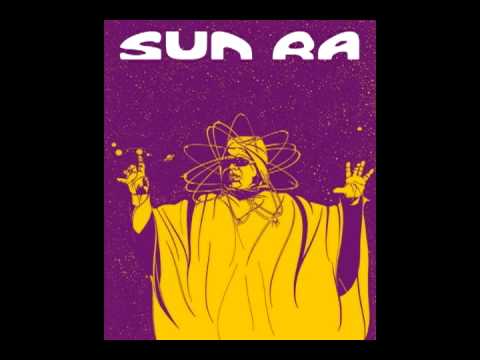 Youtube: Sun Ra - Nuclear War