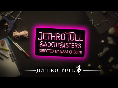 Youtube: Jethro Tull – Sad City Sisters (Official Video)