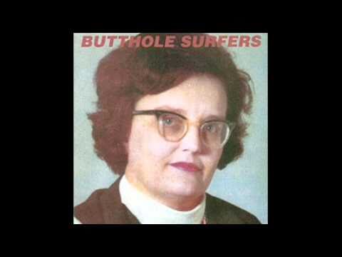 Youtube: The Butthole Surfers - Cough Syrup