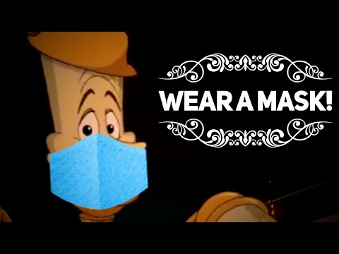 Youtube: Wear a Mask (Be Our Guest Parody)
