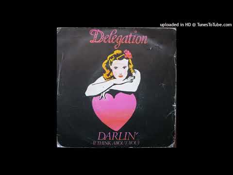Youtube: Delegation -  Darlin (I Think About You) 1980