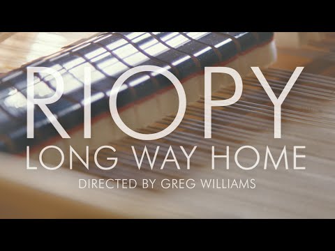 Youtube: RIOPY - Long Way Home (Official Music Video)
