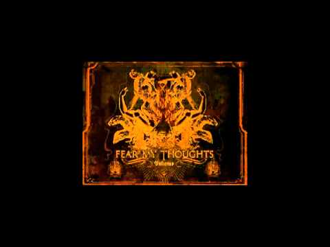 Youtube: Fear My Thoughts - Survival Scars