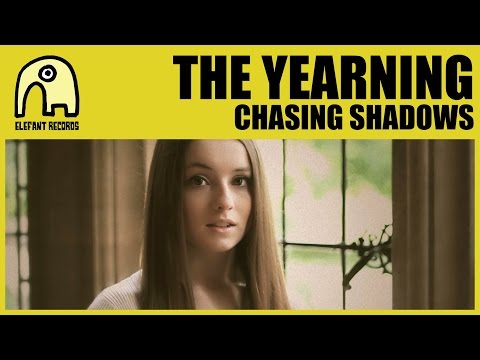 Youtube: THE YEARNING - Chasing Shadows [Official]