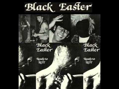 Youtube: Black Easter - Ready To Rot (EP 1982)