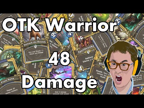 Youtube: Hearthstone - 48 Damage 1 round - Welcome back OTK Warrior