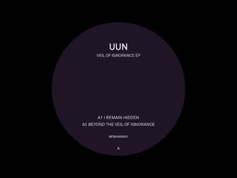Youtube: Uun - Beyond The Veil Of Ignorance [NFBWWM01]