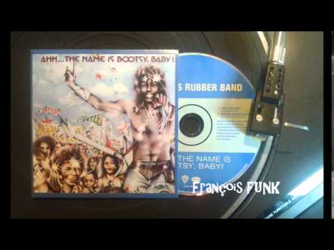 Youtube: Bootsy's Rubber Band - The Pinocchio Theory (1977) P FUNK
