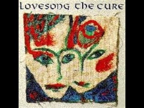 Youtube: Love Song -The Cure- (Sub español)