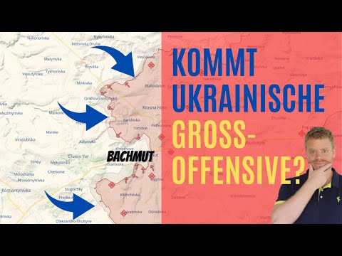 Youtube: Russen befürchten ANGRIFF mit 70.000 Mann! Ukrainekrieg Lagebericht (173) und Q&A