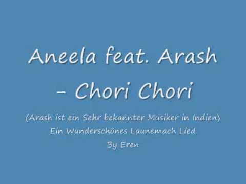 Youtube: Aneela fet Arash Chori Chori