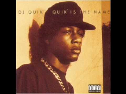 Youtube: DJ Quik - Quik Is The Name