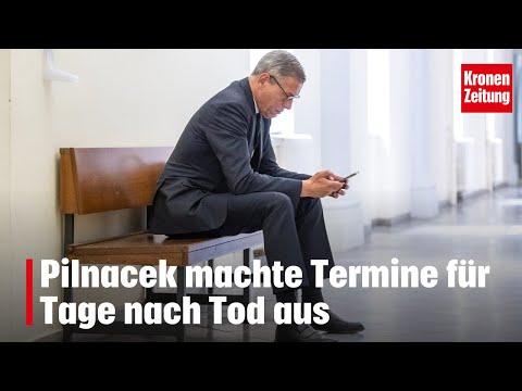 Youtube: Pilnacek machte Termine für Tage nach Tod aus | krone.tv NEWS