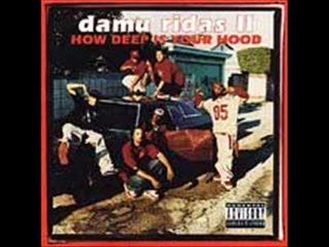 Youtube: damu ridas 2-y'all nigga's know my name