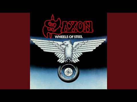 Youtube: Wheels of Steel (2009 - Remaster)