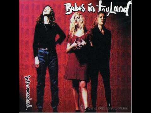 Youtube: Babes In Toyland - Right Now