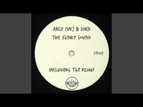 Youtube: The Funky Sound (T78 Remix)