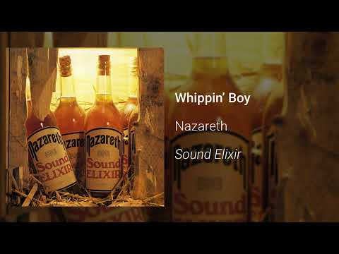 Youtube: Nazareth - Whippin Boy (Official Audio)