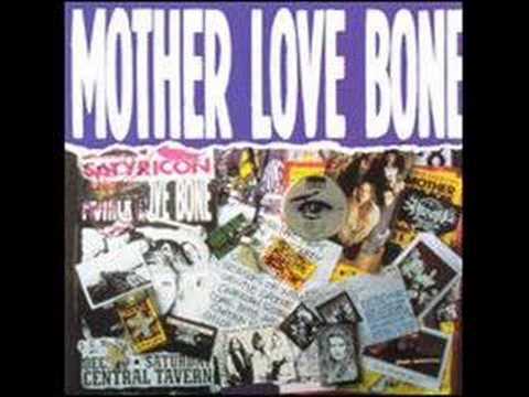 Youtube: Mother Love Bone - Bone China