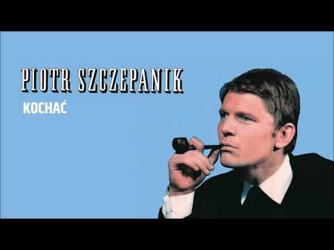 Youtube: Piotr Szczepanik - Kochać [Official Audio]