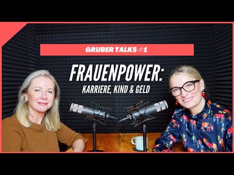 Youtube: Gruber talks | Frauenpower: Monika Gruber & Anne Connelly über Karriere, Kind & Geld | Folge 1