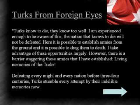 Youtube: TURKS from Foreign Eyes.The Truth that your history doesnt want to tell you