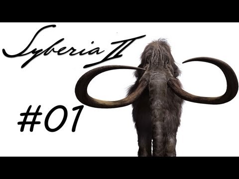 Youtube: Let's Play Syberia 2 [Part 01] - Das Abenteuer beginnt