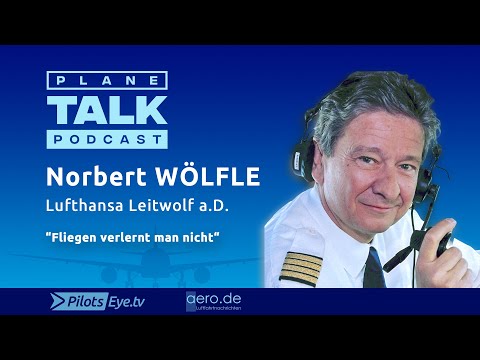 Youtube: planeTALK | Fleetchief & CPT Norbert WÖLFLE (ret) "You never forget to fly"  (24 subtitle-languages)