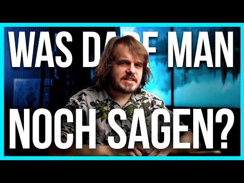 Youtube: Was darf man eigentlich noch sagen?