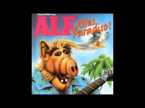 Youtube: ALF - Tujujahe (Es tut so wohl, schön faul zu sein)