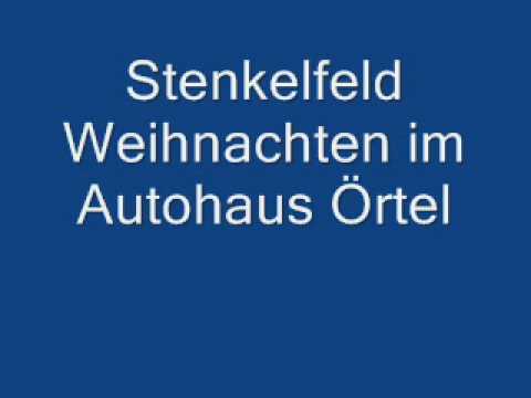 Youtube: Stenkelfeld Weihnachten im Autohaus Örtel