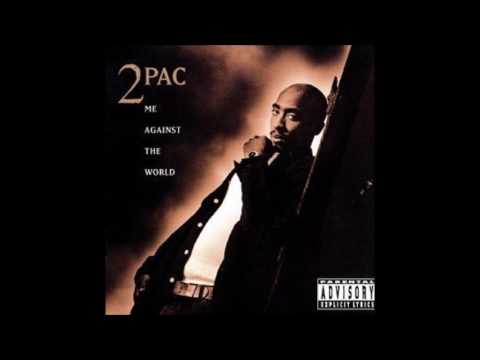 Youtube: 2Pac - Me Against The World