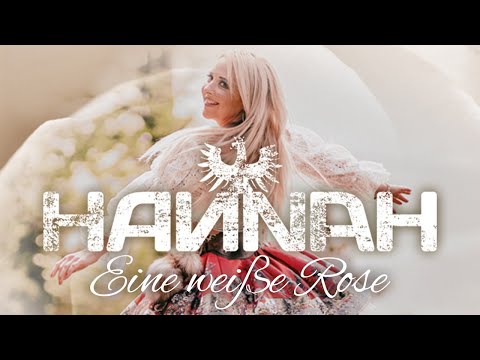 Youtube: HANNAH - Eine weiße Rose (Offizielles Video)