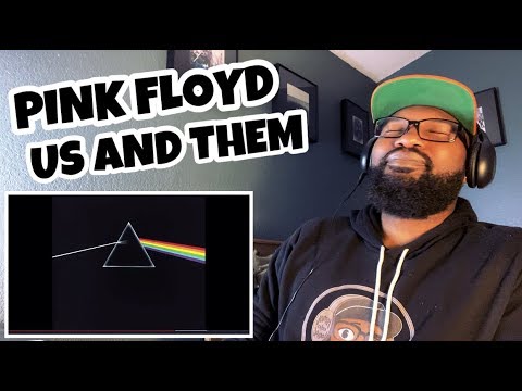 Youtube: Pink Floyd - Us And Them | REACTION
