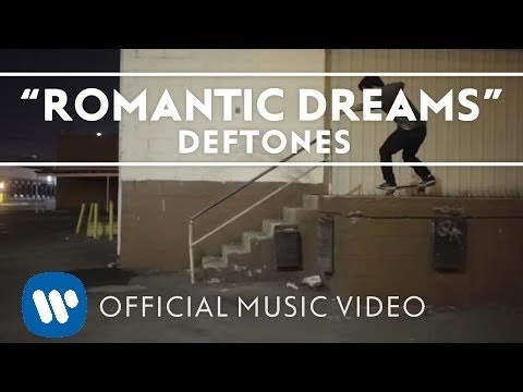 Youtube: Deftones - Romantic Dreams [Official Music Video]