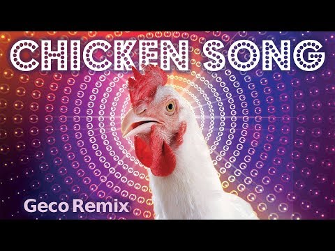 Youtube: J.Geco - Chicken Song