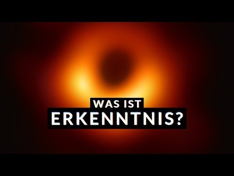 Youtube: Was ist Erkenntnis? Wissenschaftliche Methode & Philosophie