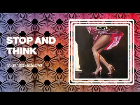 Youtube: The Trammps - Stop And Think (Official Audio)