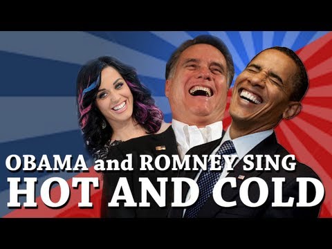 Youtube: Barack Obama and Mitt Romney Singing Hot and Cold by Katy Perry