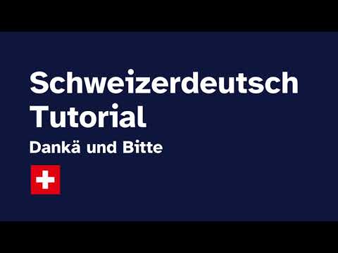 Youtube: Schweizerdeutsch Tutorial 3: Dankä und Bitte