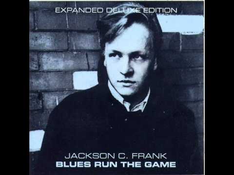 Youtube: Jackson C. Frank - My name is carnival
