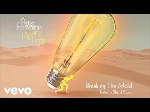 Youtube: Peter Frampton - Breaking The Mold (Audio) ft. Sheryl Crow