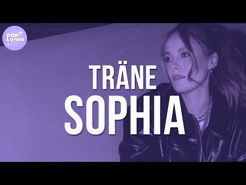 Youtube: SOPHIA - Träne (Lyric Video)