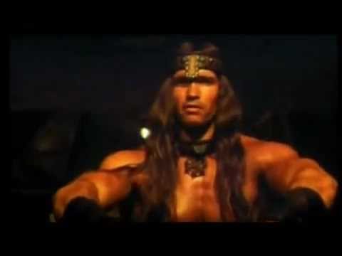 Youtube: Conan der Barbar. Was ist für einen mann das Beste