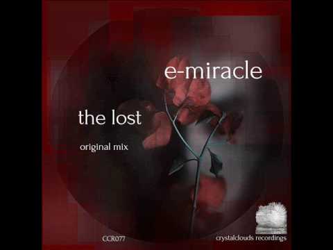 Youtube: CCR077, E-Miracle - The Lost