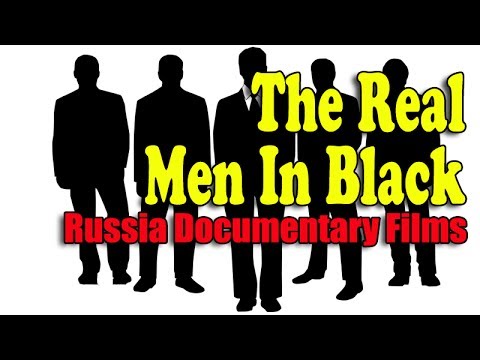 Youtube: The Real Men In Black - Full Documentary - English Subtitles - Russia Documentary Films