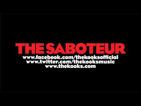 Youtube: The Kooks - The Saboteur
